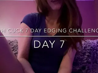 SPH CUCK 7 DAY EDGING CHALLENGE DAY 7