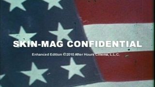 Skin-Mag Confidential (1973) - MKX