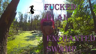 Fucked in an Enchated Swamp – SO boy and SO girl