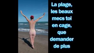 Femdom – sissy in chastity at the beach – French