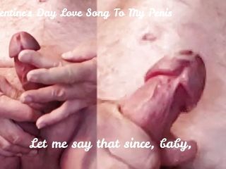 Valentines day masturbation song for my...