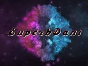 Welcome to the SuperbDani