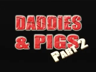 Stepdaddies & Pigs Part 2