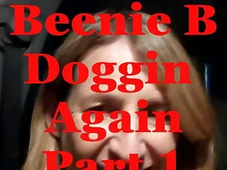 Beenie Dogging Again Part 1 The Intro